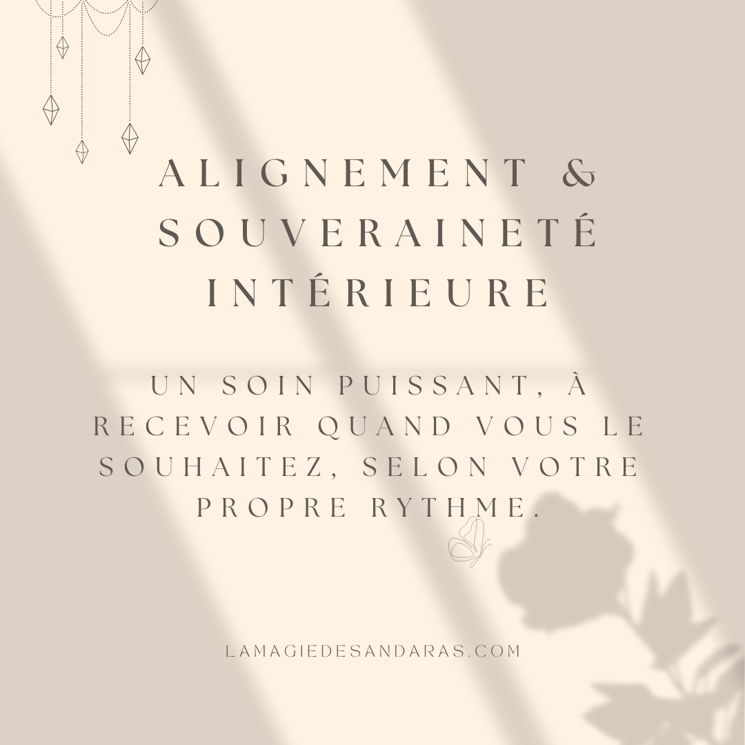 Soin immédiat : ALIGNEMENT & SOUVERAINETÉ INTÉRIEURE AVEC LES ANDARA