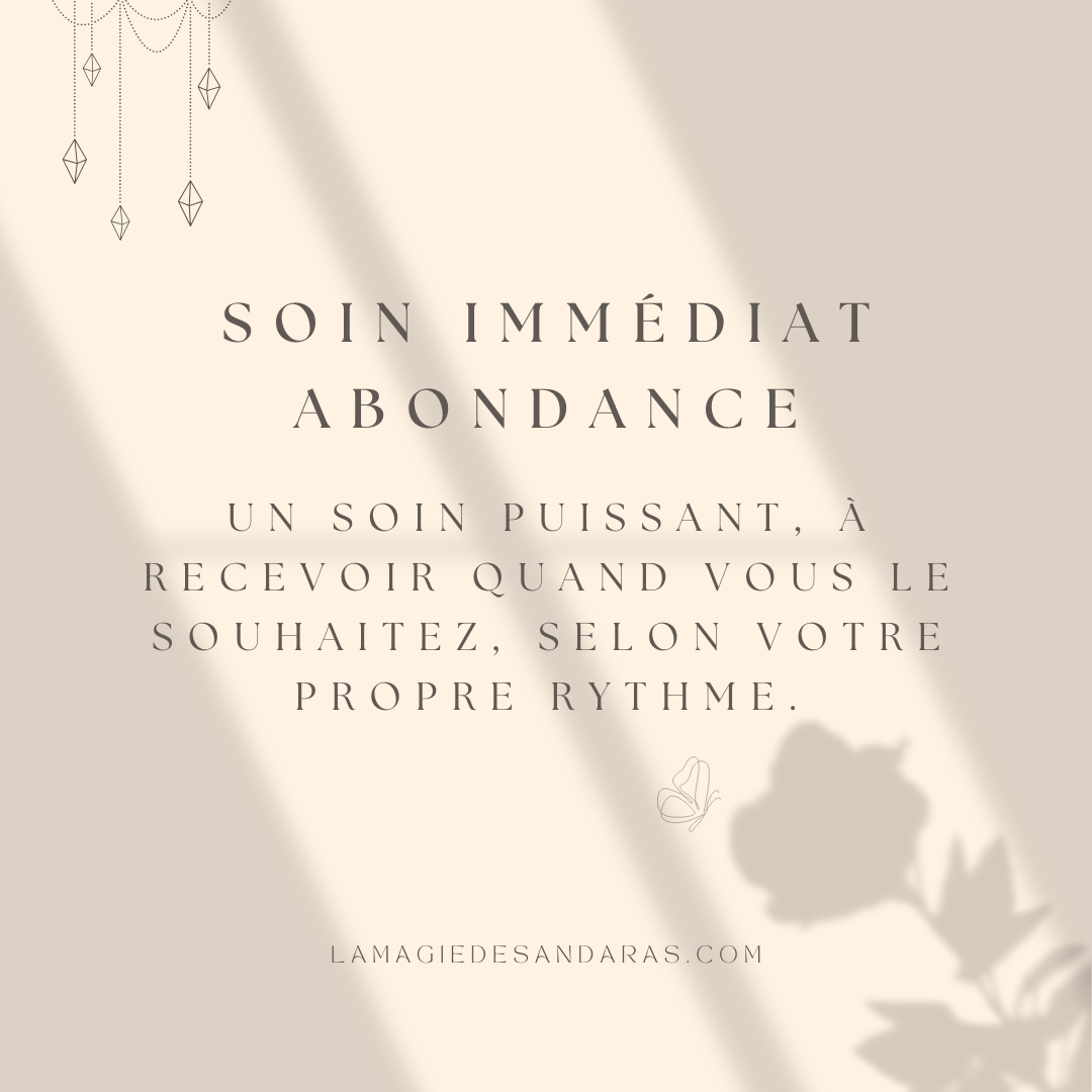 Soin immédiat : ACTIVATION DE L’ABONDANCE AVEC LES ANDARA